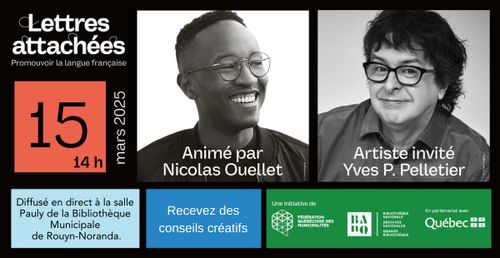 Atelier d'écriture LETTRES ATTACHÉES avec Yves P. Pelletier