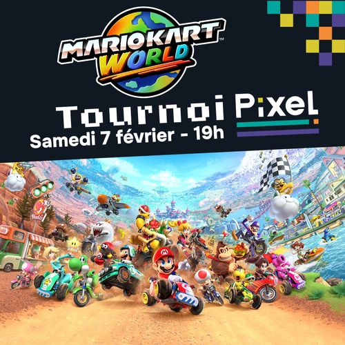 Tournoi Pixel - Mario Kart World