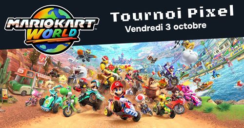 Tournoi Pixel - Mario Kart World