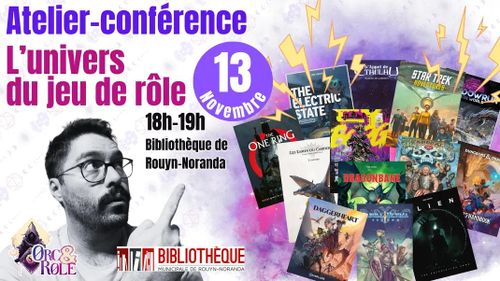 Atelier-Conférence: l'univers du jeu de rôle 