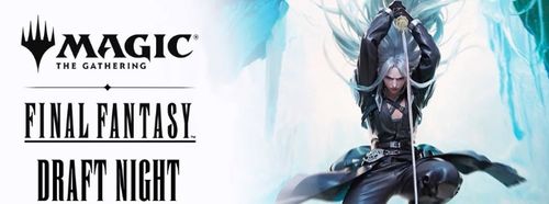Draft Magic The Gathering de Final Fantasy ! 