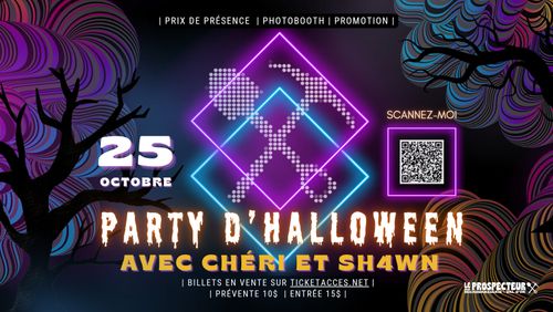 PARTY D'HALLOWEEN DU PROSPECTEUR